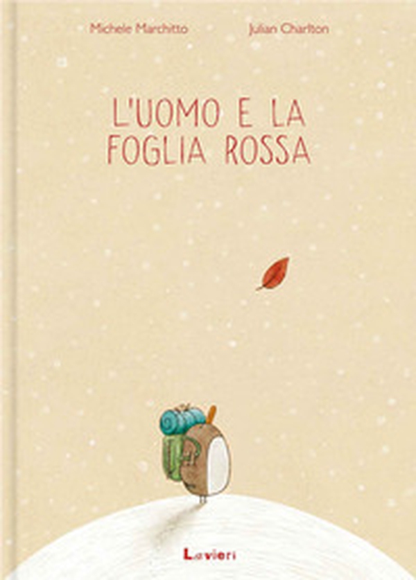 L'uomo e la foglia rossa - Librerie.coop