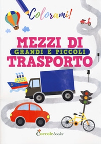 Mezzi di trasporto grandi e piccoli - Librerie.coop