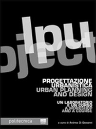 Progettazione urbanistica-Urban planning and design - Librerie.coop