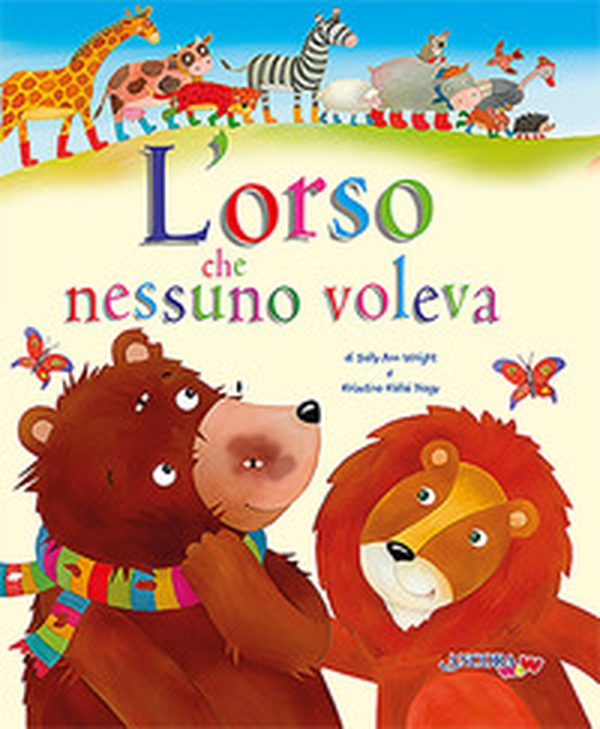 L'orso che nessuno voleva - Librerie.coop L'orso che nessuno voleva - Librerie.coop