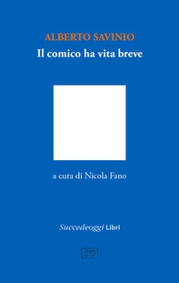 Il comico ha vita breve - Librerie.coop