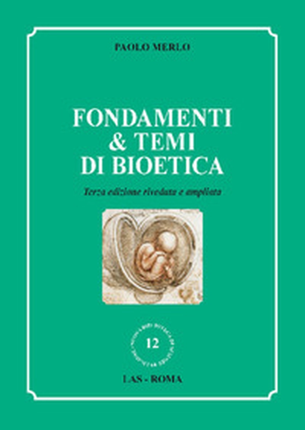 Fondamenti & temi di bioetica - Librerie.coop Fondamenti & temi di bioetica - Librerie.coop