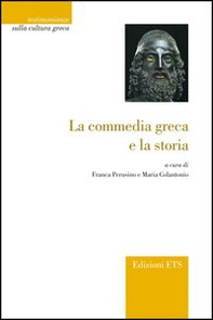 La commedia greca e la storia - Librerie.coop