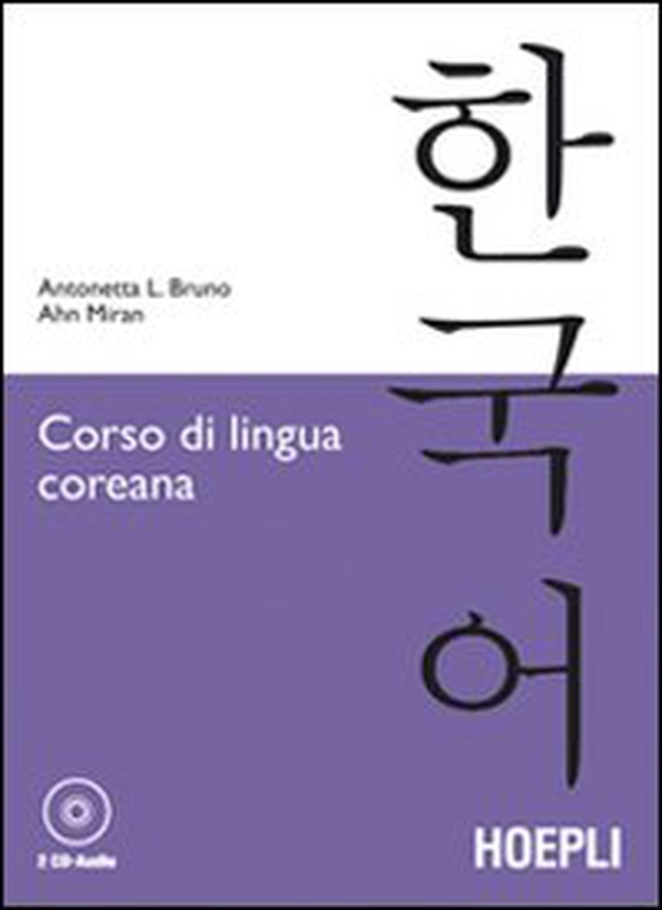 Corso di lingua coreana - Librerie.coop Corso di lingua coreana - Librerie.coop