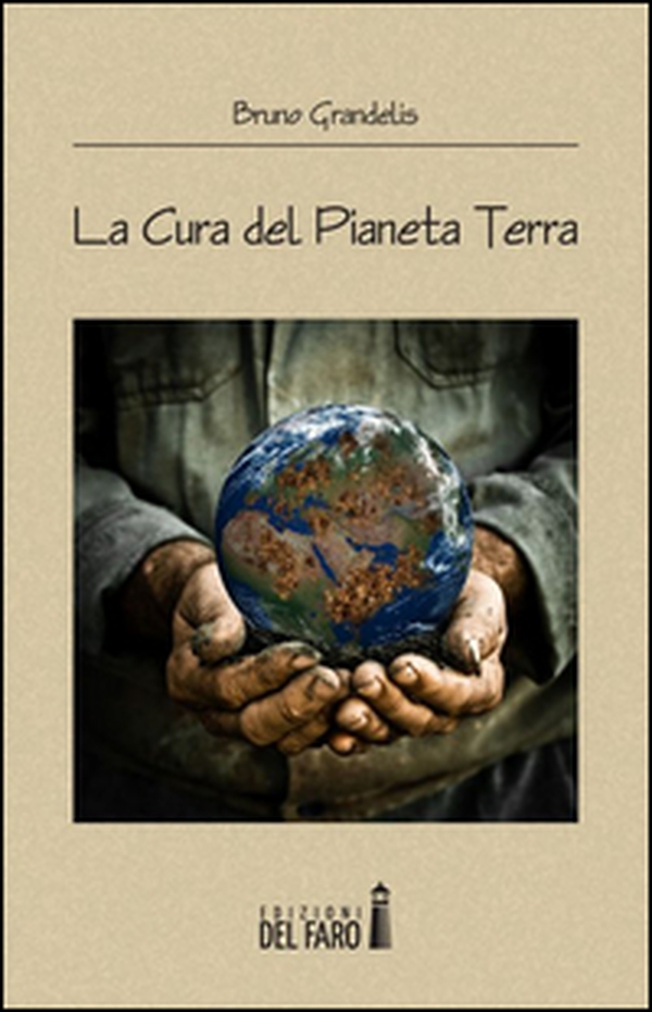 La cura del pianeta terra - Librerie.coop