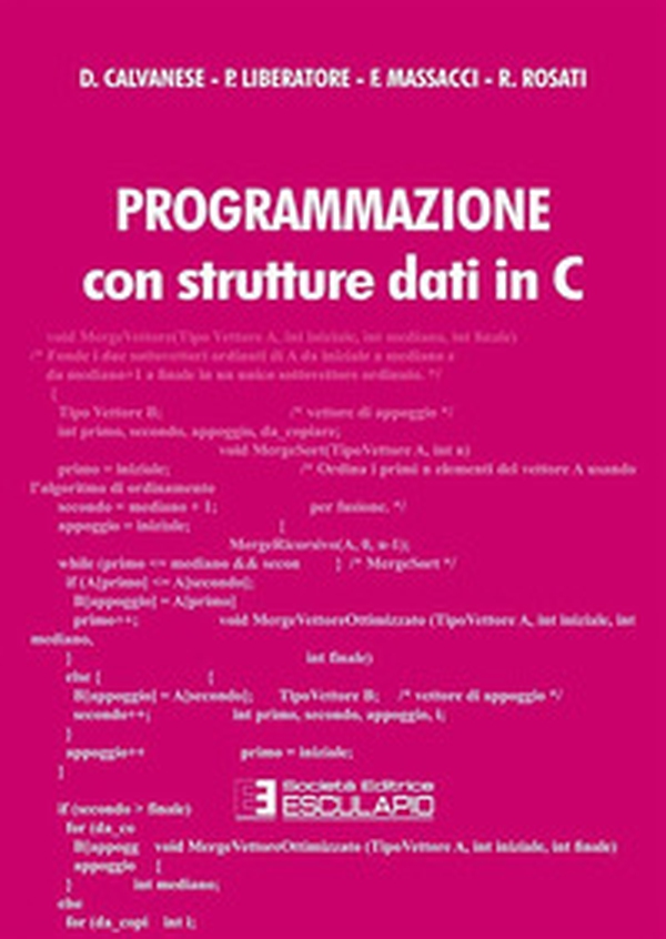 Programmazione con strutture dati in C - Librerie.coop Programmazione con strutture dati in C - Librerie.coop