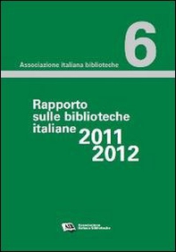 Rapporto sulle biblioteche 2011-2012 - Librerie.coop