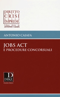 Jobs act e procedure concorsuali - Librerie.coop Jobs act e procedure concorsuali - Librerie.coop