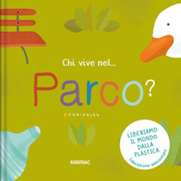 Chi vive nel... parco? - Librerie.coop Chi vive nel... parco? - Librerie.coop