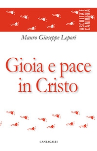 Gioia e pace in Cristo - Librerie.coop