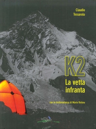 K2 la vetta infranta - Librerie.coop