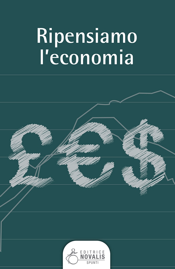 Ripensiamo l'economia - Librerie.coop Ripensiamo l'economia - Librerie.coop