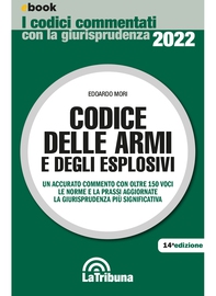 Codice delle armi e degli esplosivi - Librerie.coop