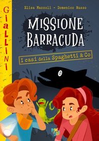Missione barracuda - Librerie.coop
