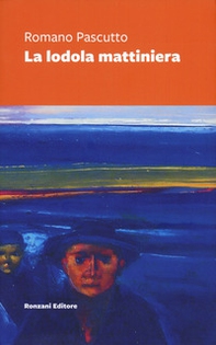 La lodola mattiniera - Librerie.coop