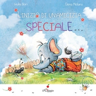 L'inizio di un'amicizia speciale - Librerie.coop