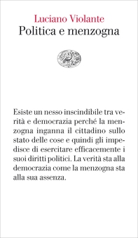 Politica e menzogna - Librerie.coop Politica e menzogna - Librerie.coop