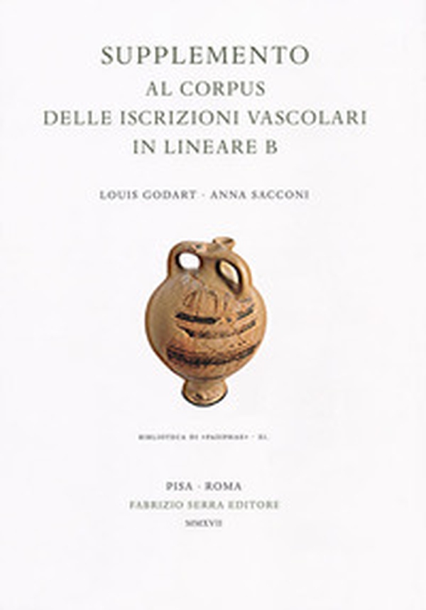 Supplemento al «Corpus delle iscrizioni vascolari in lineare B» - Librerie.coop Supplemento al «Corpus delle iscrizioni vascolari in lineare B» - Librerie.coop