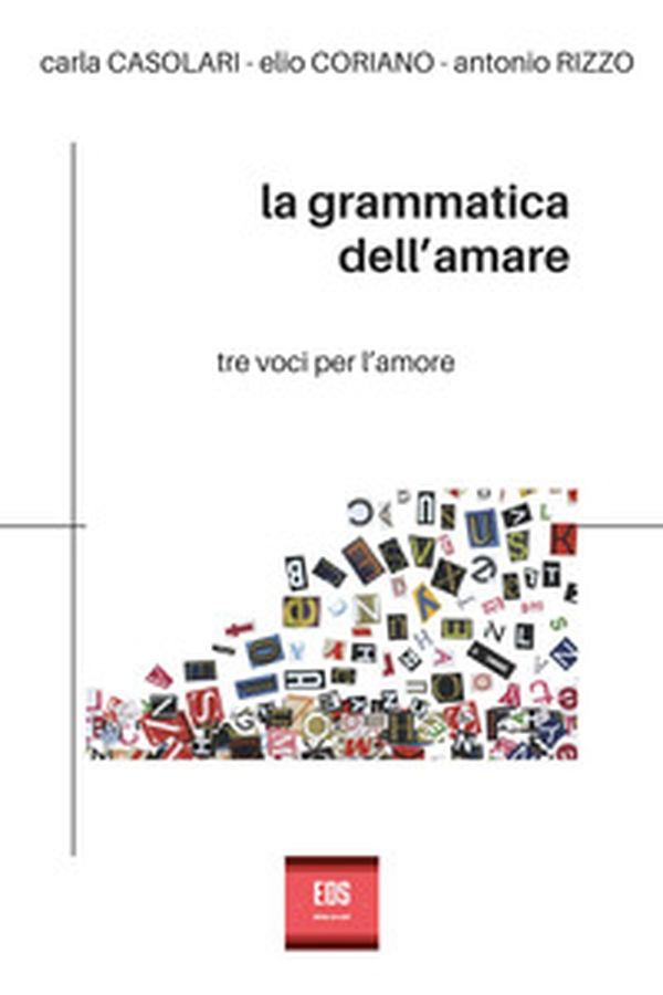 La grammatica dell'amare - Librerie.coop La grammatica dell'amare - Librerie.coop
