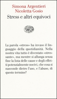Lo stress e altri equivoci - Librerie.coop Lo stress e altri equivoci - Librerie.coop
