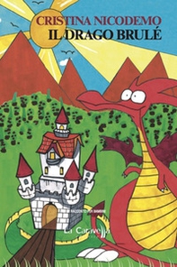 Il drago Brulé - Librerie.coop