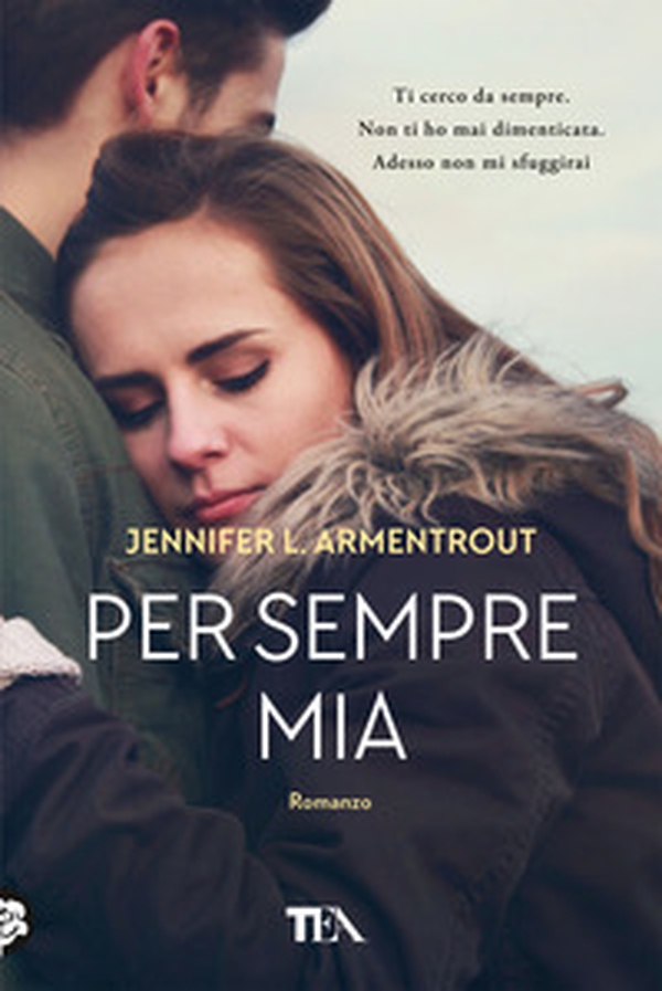 Per sempre mia - Librerie.coop Per sempre mia - Librerie.coop