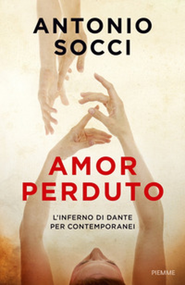 Amor perduto. L'Inferno di Dante per i contemporanei - Librerie.coop Amor perduto. L'Inferno di Dante per i contemporanei - Librerie.coop
