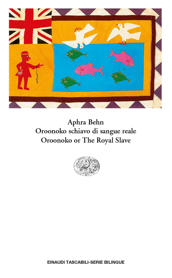 Oroonoko or The Royal Slave. Oroonoko schiavo di sangue reale - Librerie.coop Oroonoko or The Royal Slave. Oroonoko schiavo di sangue reale - Librerie.coop