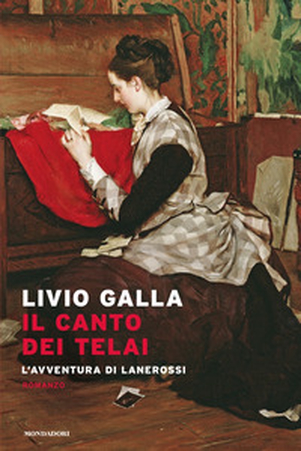 Il canto dei telai. L'avventura di Lanerossi - Librerie.coop Il canto dei telai. L'avventura di Lanerossi - Librerie.coop