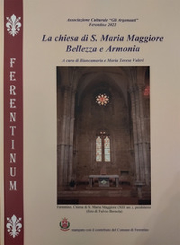 La chiesa di S. Maria Maggiore. Bellezza e armonia - Librerie.coop La chiesa di S. Maria Maggiore. Bellezza e armonia - Librerie.coop