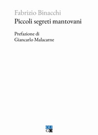 Piccoli segreti mantovani - Librerie.coop