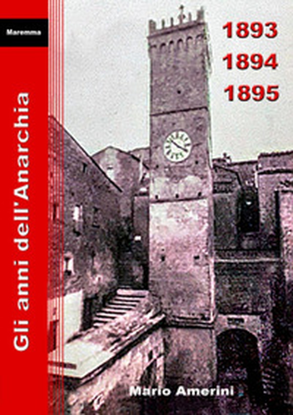 1893-1894-1895. Gli anni dell'Anarchia - Librerie.coop 1893-1894-1895. Gli anni dell'Anarchia - Librerie.coop