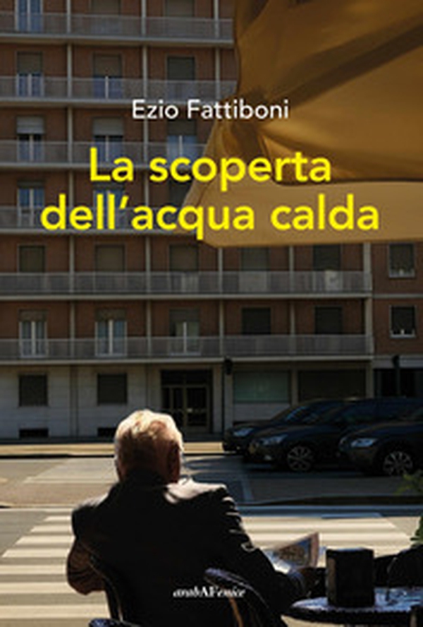 La scoperta dell'acqua calda - Librerie.coop