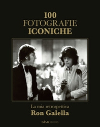 100 fotografie iconiche. La mia retrospettiva - Librerie.coop