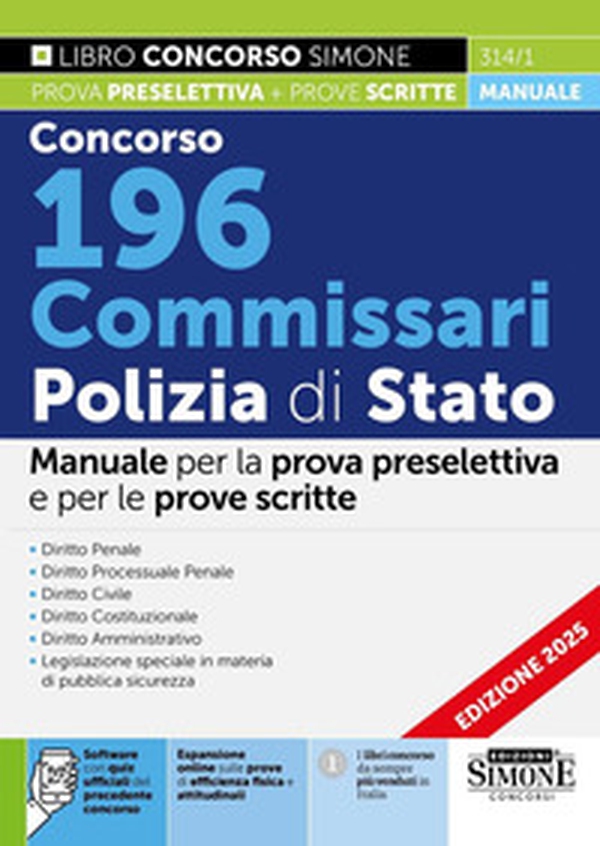 Concorso 196 Commissari Polizia di Stato. Manuale - Librerie.coop