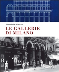 Le gallerie di Milano - Librerie.coop Le gallerie di Milano - Librerie.coop