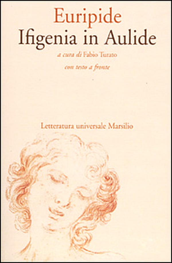 Ifigenia in Aulide - Librerie.coop Ifigenia in Aulide - Librerie.coop