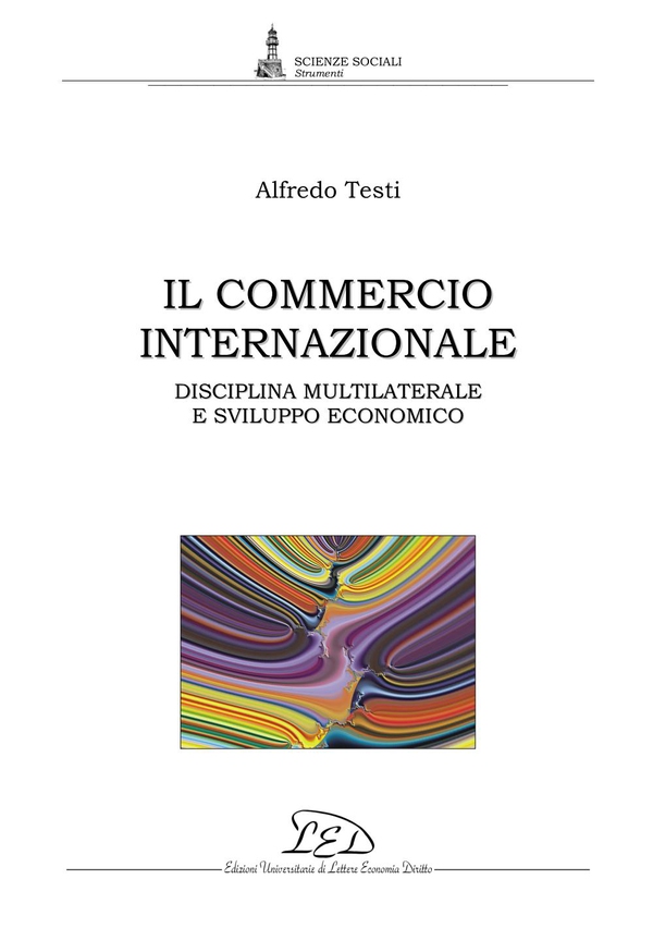 Il commercio internazionale - Librerie.coop Il commercio internazionale - Librerie.coop