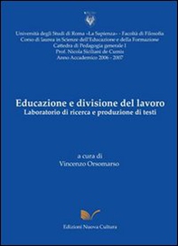 Educazione e divisione del lavoro. Laboratorio di ricerca e produzione di te - Librerie.coop