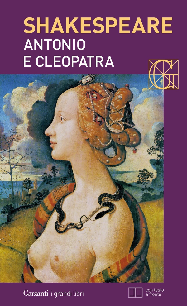 Antonio e Cleopatra. Con testo a fronte - Librerie.coop Antonio e Cleopatra. Con testo a fronte - Librerie.coop