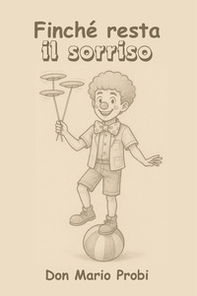 Finché resta il sorriso - Librerie.coop