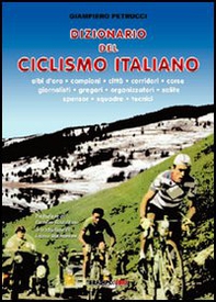 Dizionario del ciclismo italiano - Librerie.coop