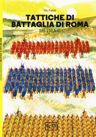 Tattiche di battaglia di Roma 390-110 a.C. - Librerie.coop Tattiche di battaglia di Roma 390-110 a.C. - Librerie.coop