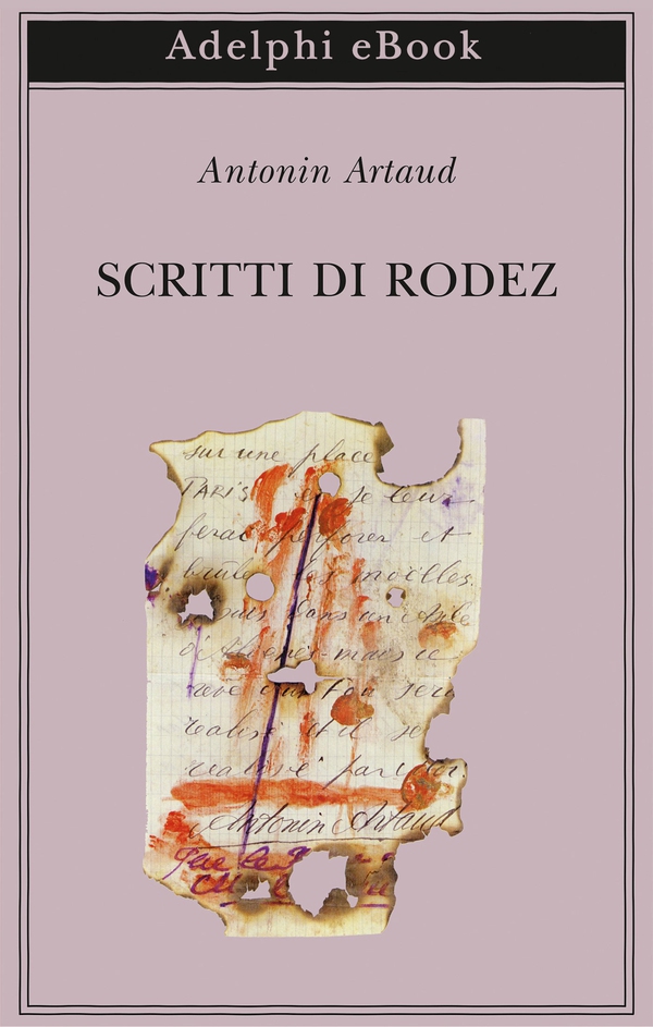 Scritti di Rodez - Librerie.coop Scritti di Rodez - Librerie.coop