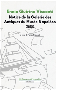 Notice de la galerie des antiques du Musée Napoléon (1810) - Librerie.coop Notice de la galerie des antiques du Musée Napoléon (1810) - Librerie.coop