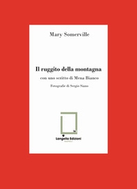 Il ruggito della montagna - Librerie.coop