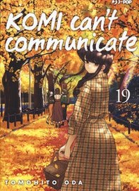 Komi can't communicate - Vol. 19 - Librerie.coop