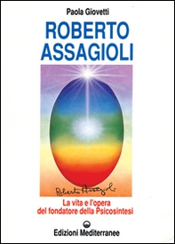 Roberto Assagioli - Librerie.coop