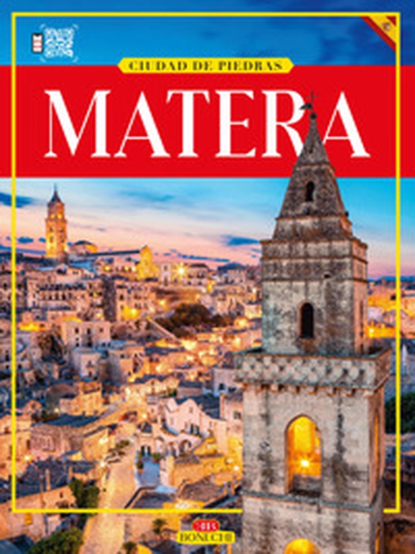 Matera. Città dei Sassi. Ediz. spagnola - Librerie.coop Matera. Città dei Sassi. Ediz. spagnola - Librerie.coop