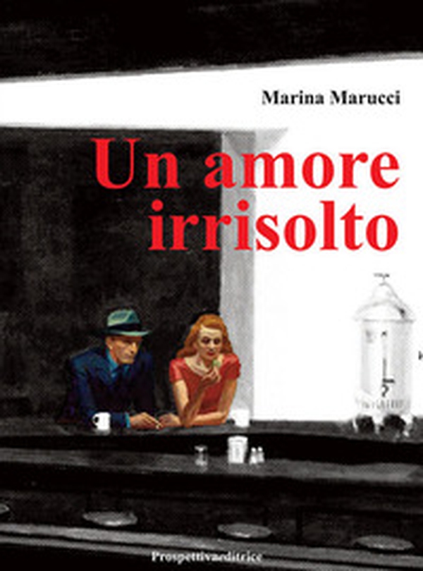 Un amore irrisolto - Librerie.coop Un amore irrisolto - Librerie.coop